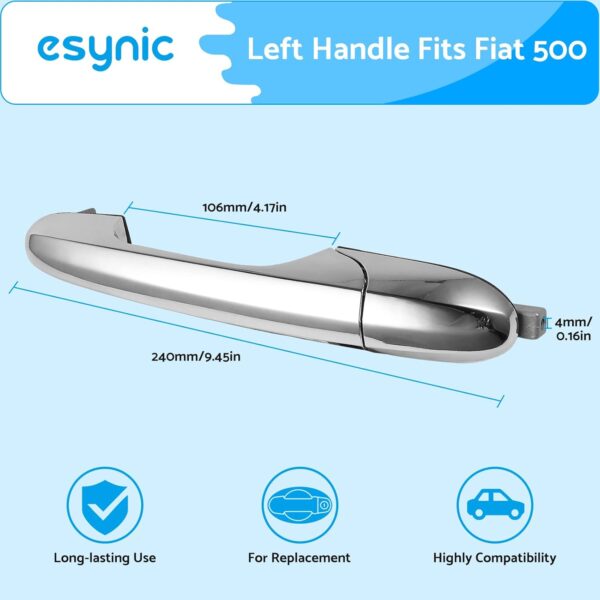 eSynic Left Door Handle Fits Fiat & Abarth 500 (2007-2015) Chrome Passenger Door Handle Car Exterior Vehicle Handle Replacement Accessories Fit for Left Outer Offside Door,OEM: 735592026 - Image 3
